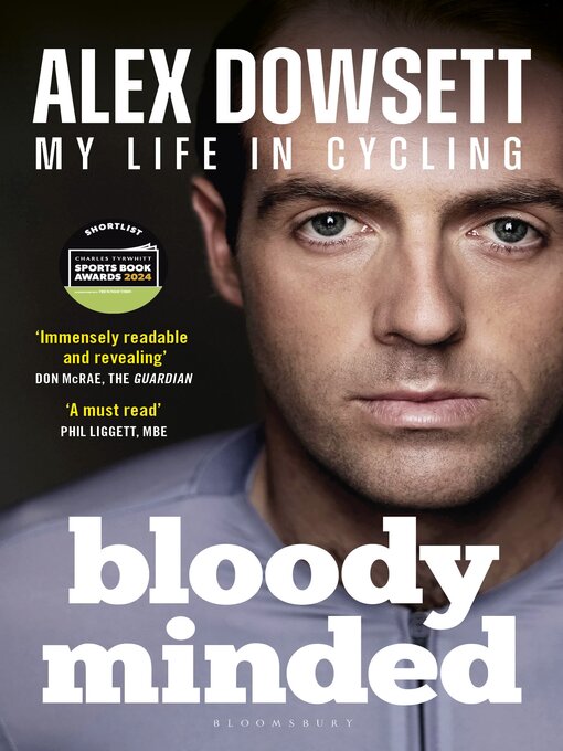 Title details for Bloody Minded by Alex Dowsett - Available